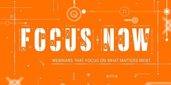 HEADER IMAGE Webinar Focus Now 1500x750px